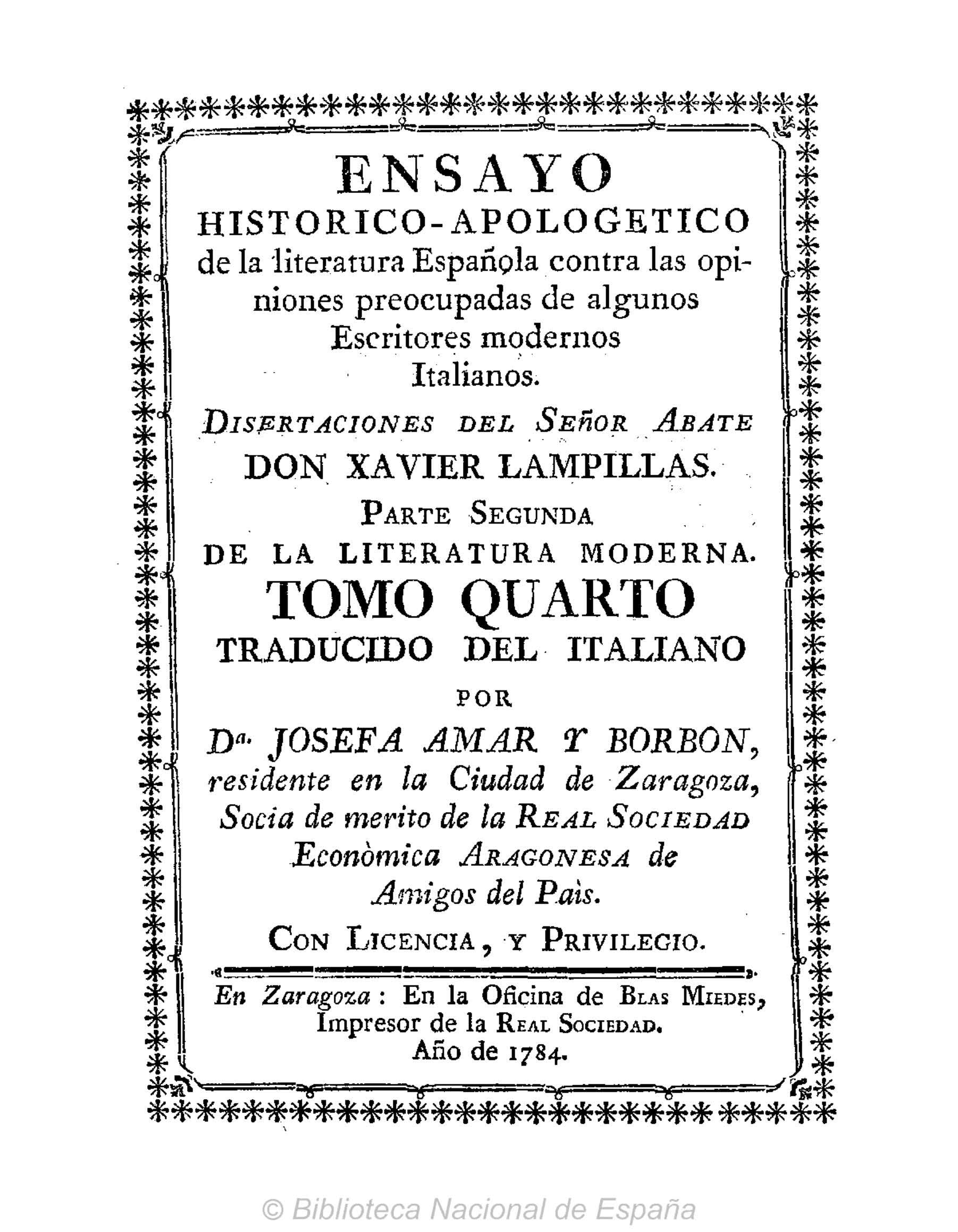 Ensayo histórico-apologético de la literatura española contra las opiniones de algunos escritores modernos italianos, Parte II, Tomo IV