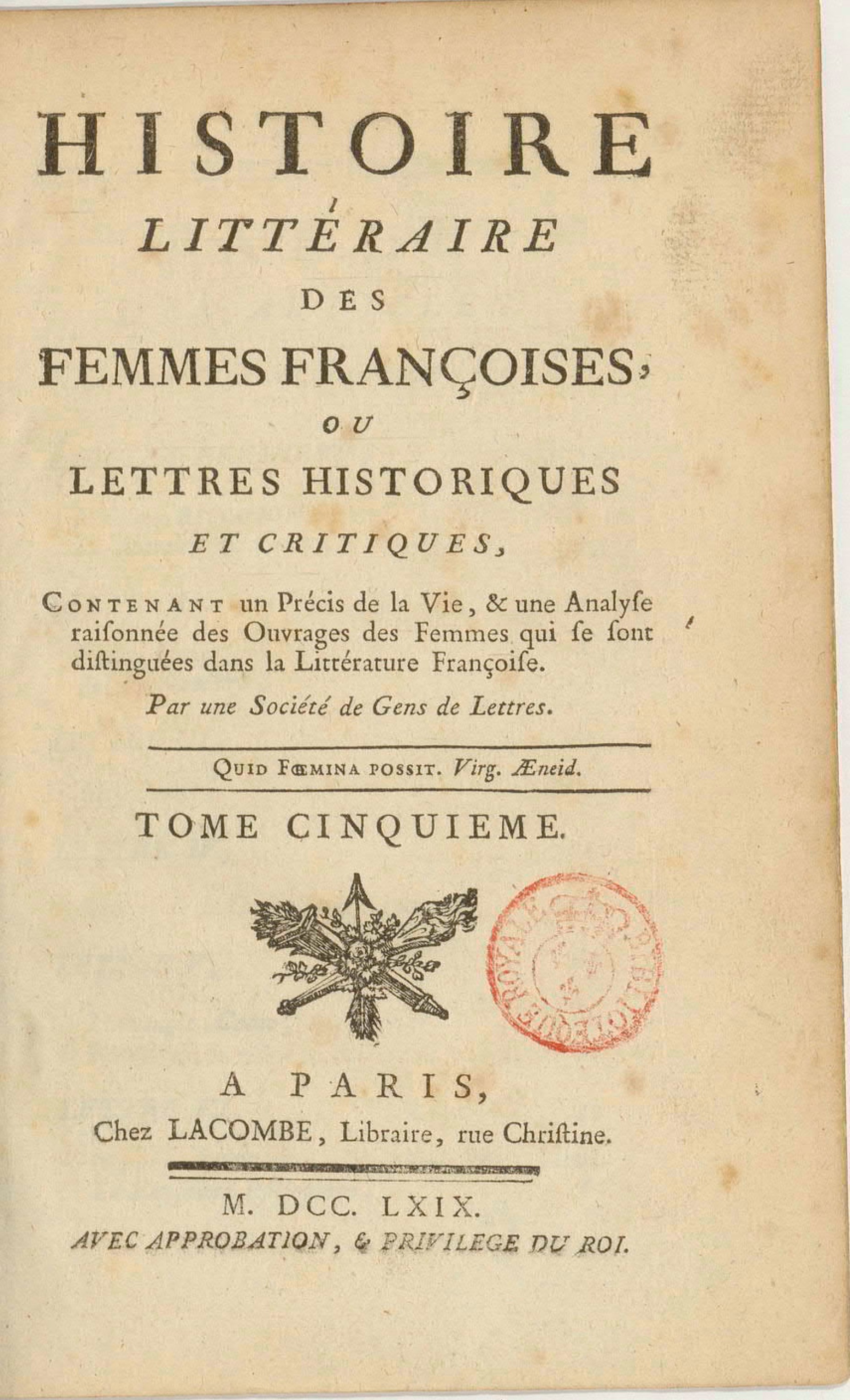 Histoire littéraire des femmes françoises ou Lettres historiques et critiques, Tome cinquième
