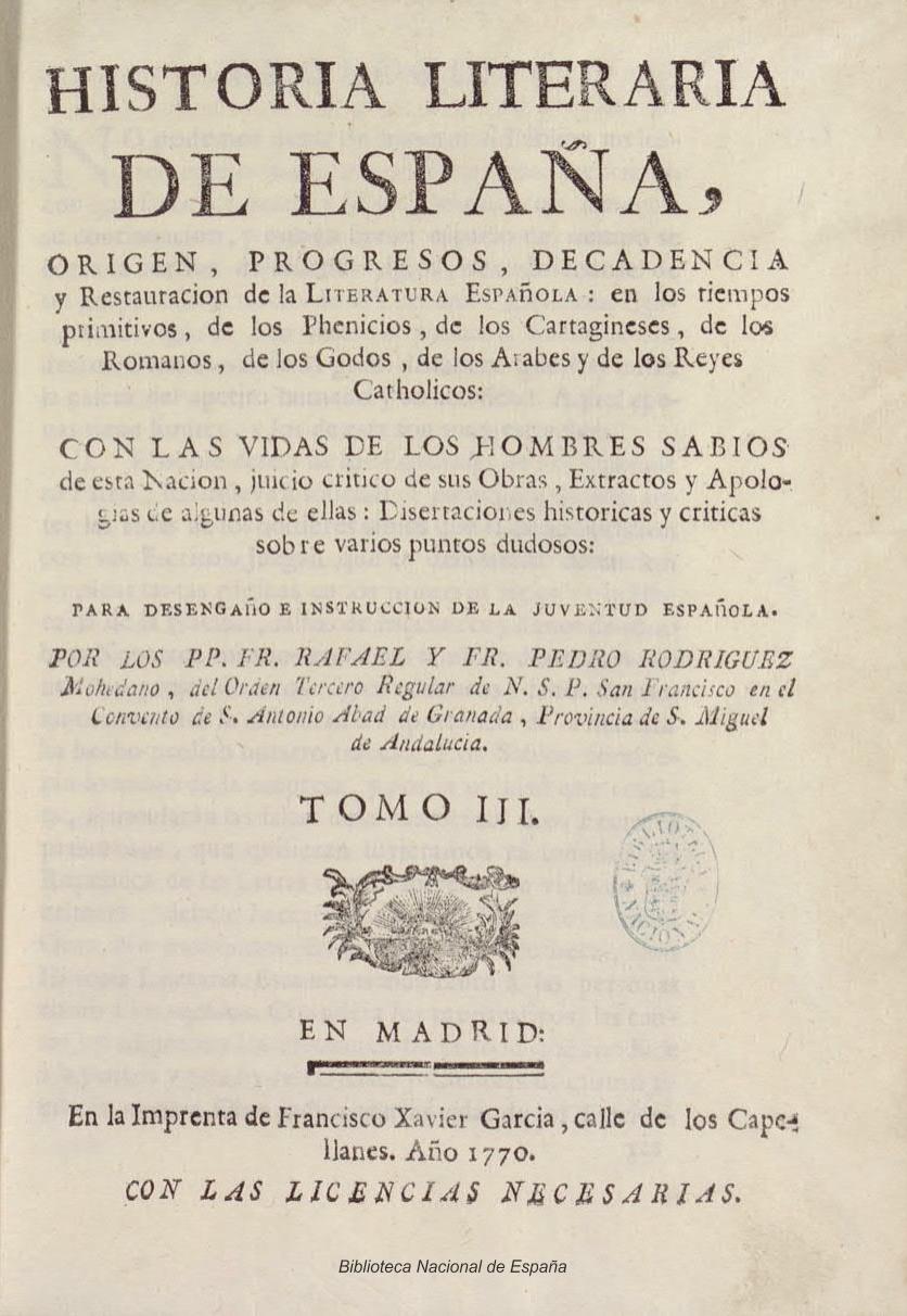 Historia Literaria de España. Origen, progresos, decadencia y restauración de la literatura española, Tomo III