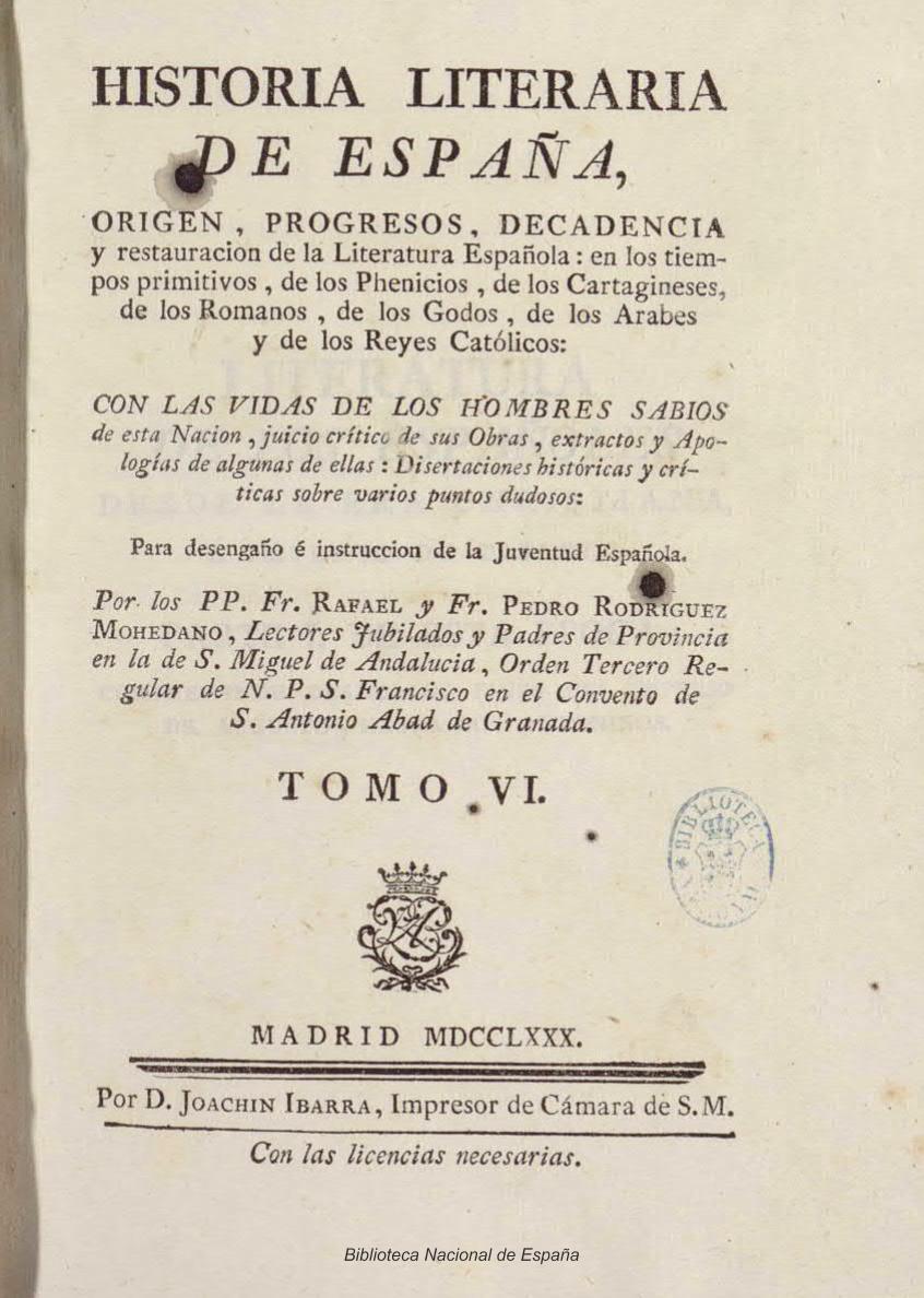Historia literaria de España. Origen, progresos, decadencia y restauración de la literatura española, Tomo VI