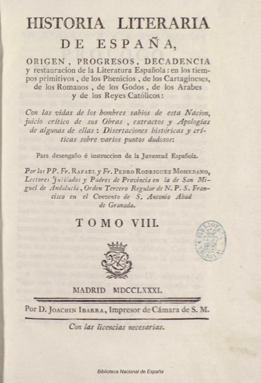 Historia literaria de España. Origen, progresos, decadencia y restauración de la literatura española, Tomo VIII