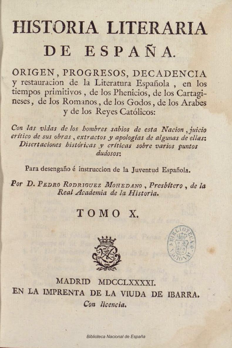 Historia literaria de España. Origen, progresos, decadencia y restauración de la literatura española, Tomo X