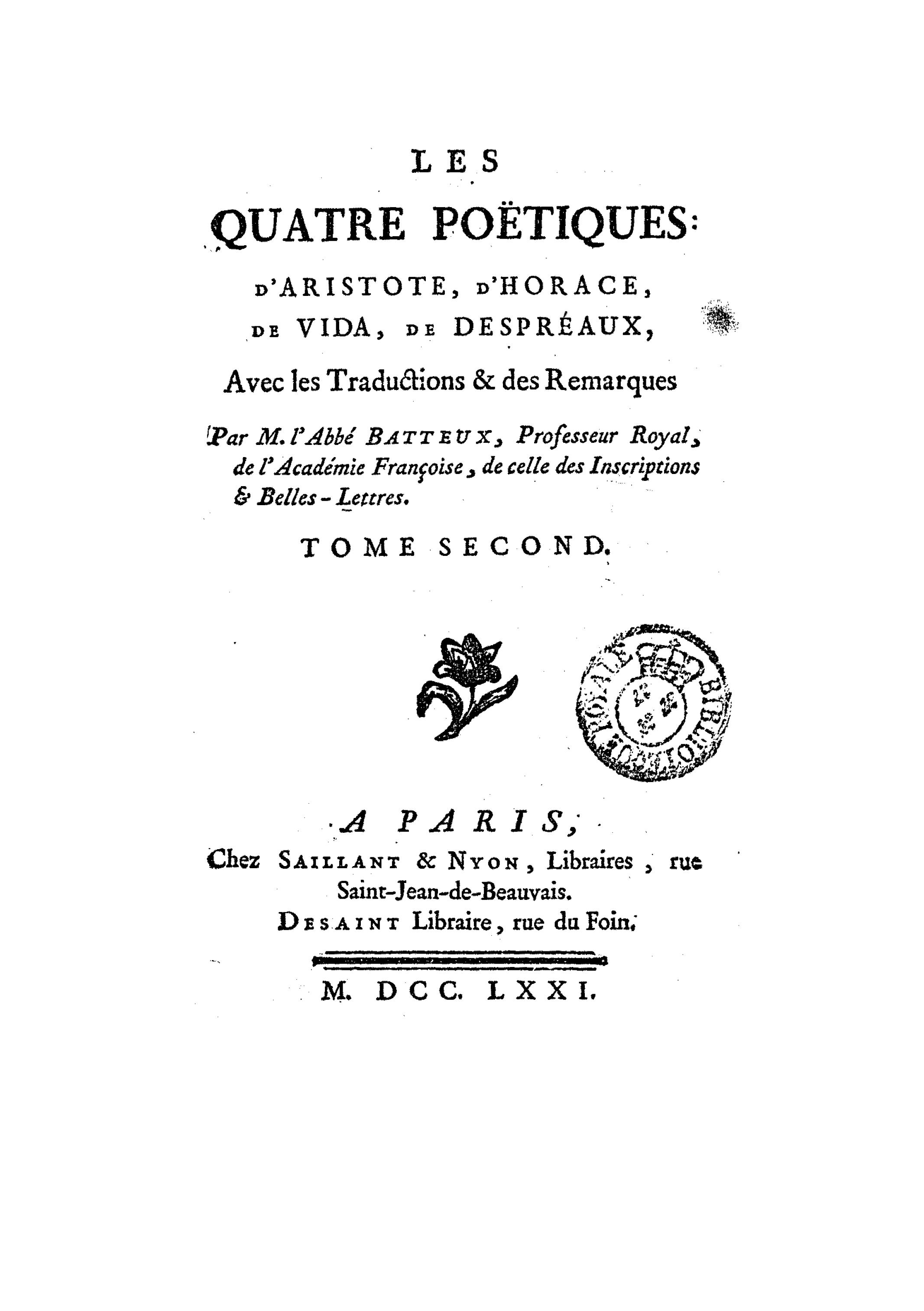 Les quatre Poëtiques: d'Aristote, d'Horace, de Vida, de Despréaux, avec les traductions et des remarques, Tome second