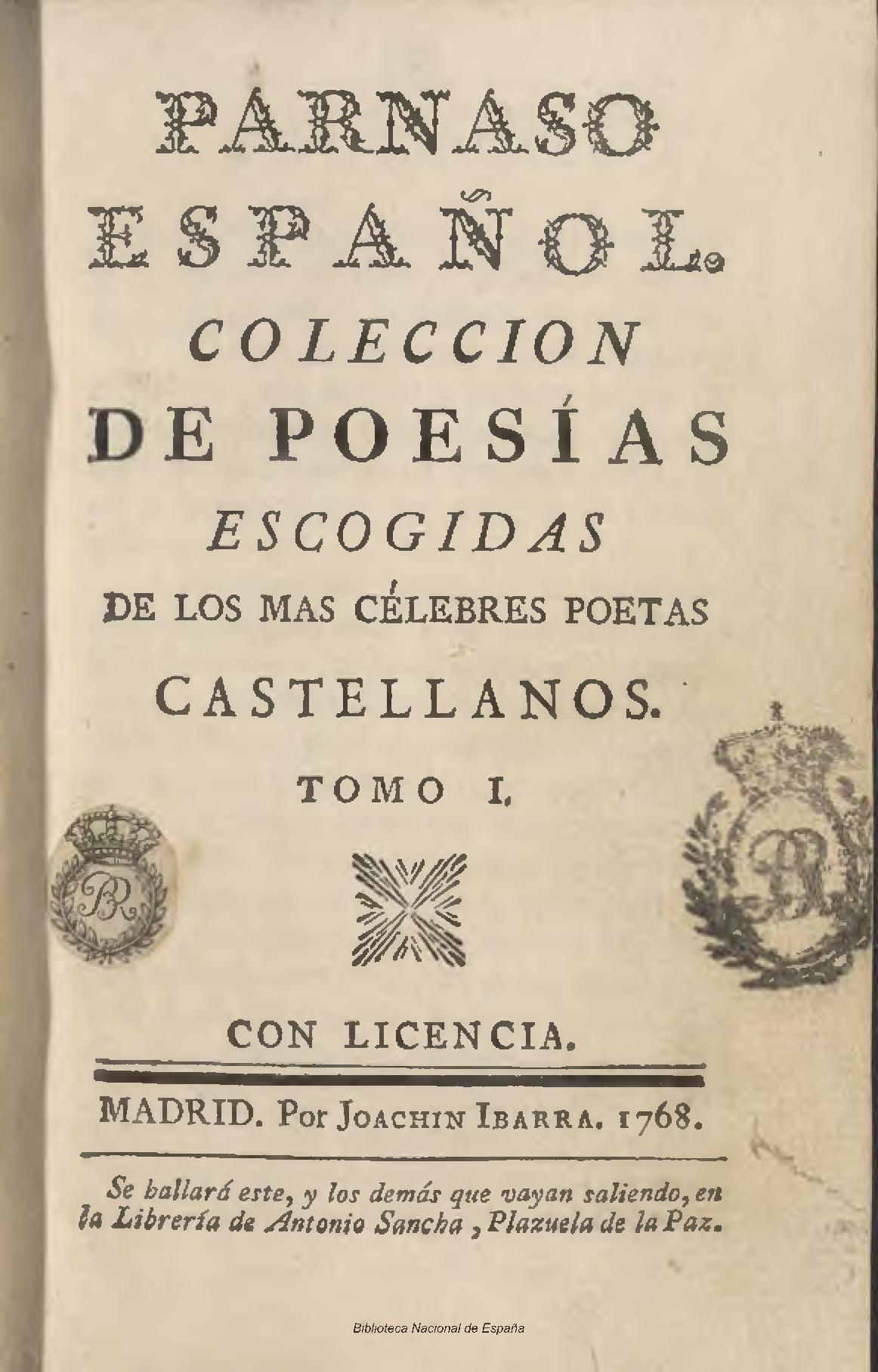 Parnaso español. Colección de poesías escogidas de los más célebres poetas castellanos, Tomo I