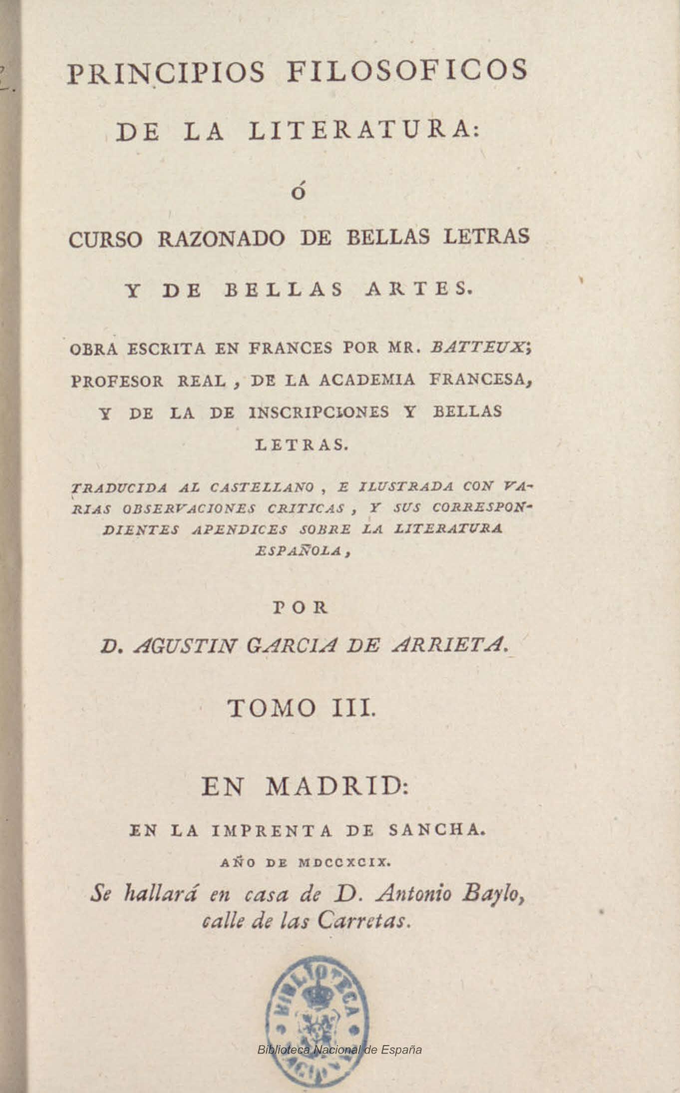 Principios filosóficos de la literatura o Curso razonado de Bellas Letras y Bellas Artes, Tomo III