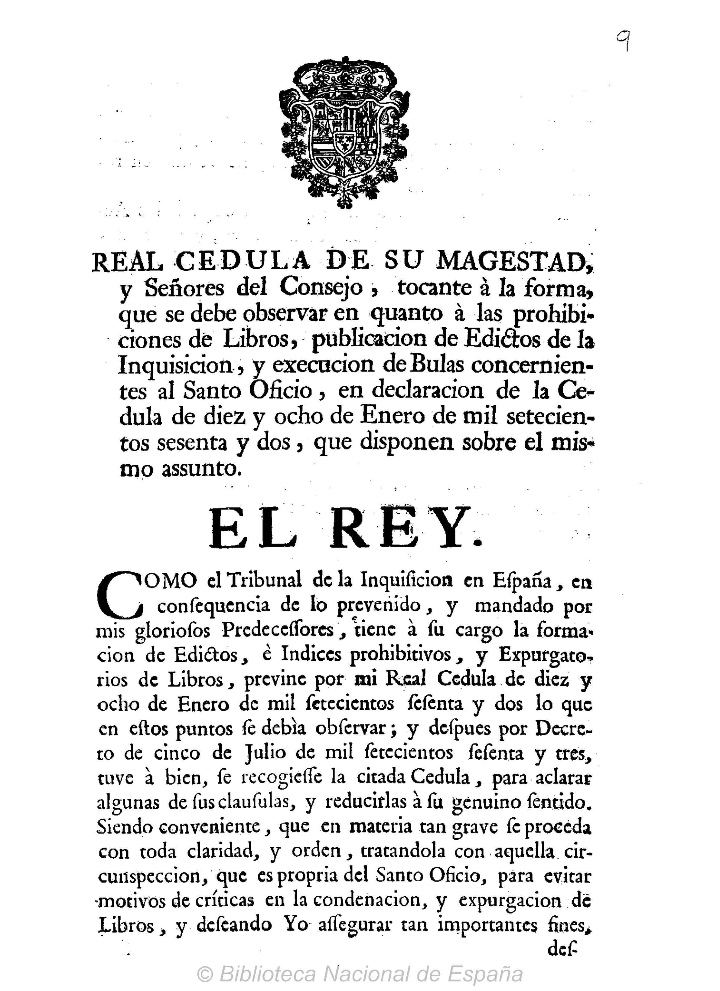 Real Cédula de su Magestad y Señores del Consejo tocante a las prohibiciones de libros y Auto en la Ciudad de Sevilla