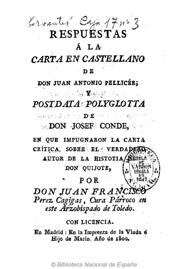 Respuesta a la Carta en Castellano de don Juan Antonio Pellicer, y postdata políglota de don Josef Conde