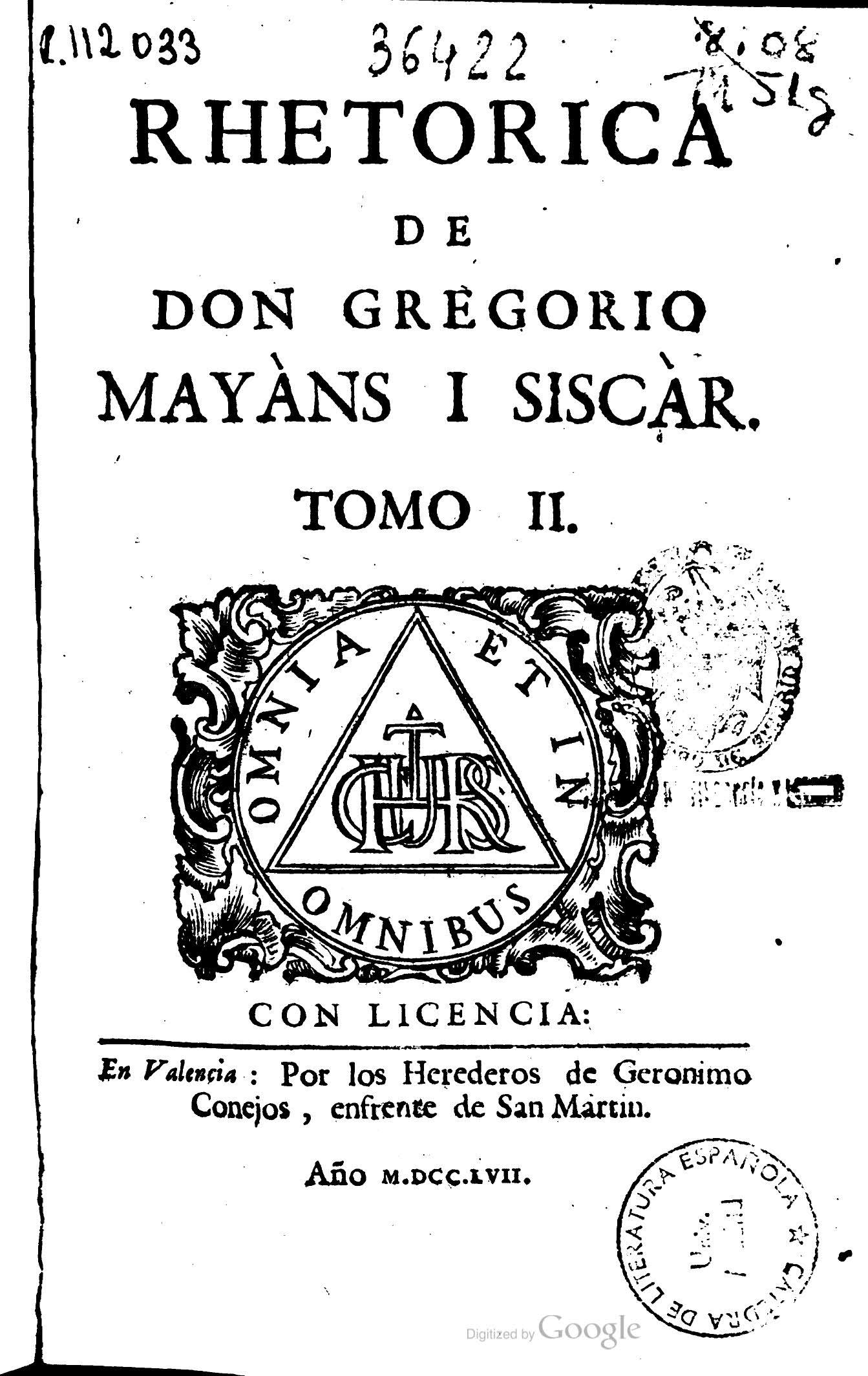Rethorica de Don Gregorio Mayans i Siscar, Tomo II