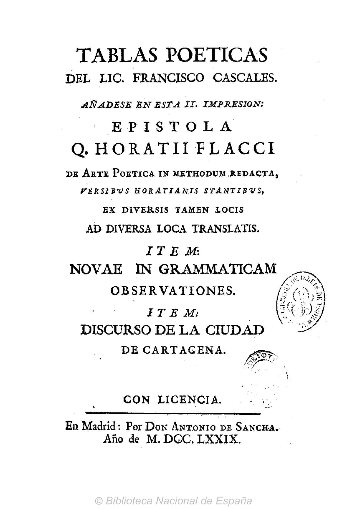 Tablas poéticas, añádese la Epístola Q. Horatii Flacci de Arte Poética